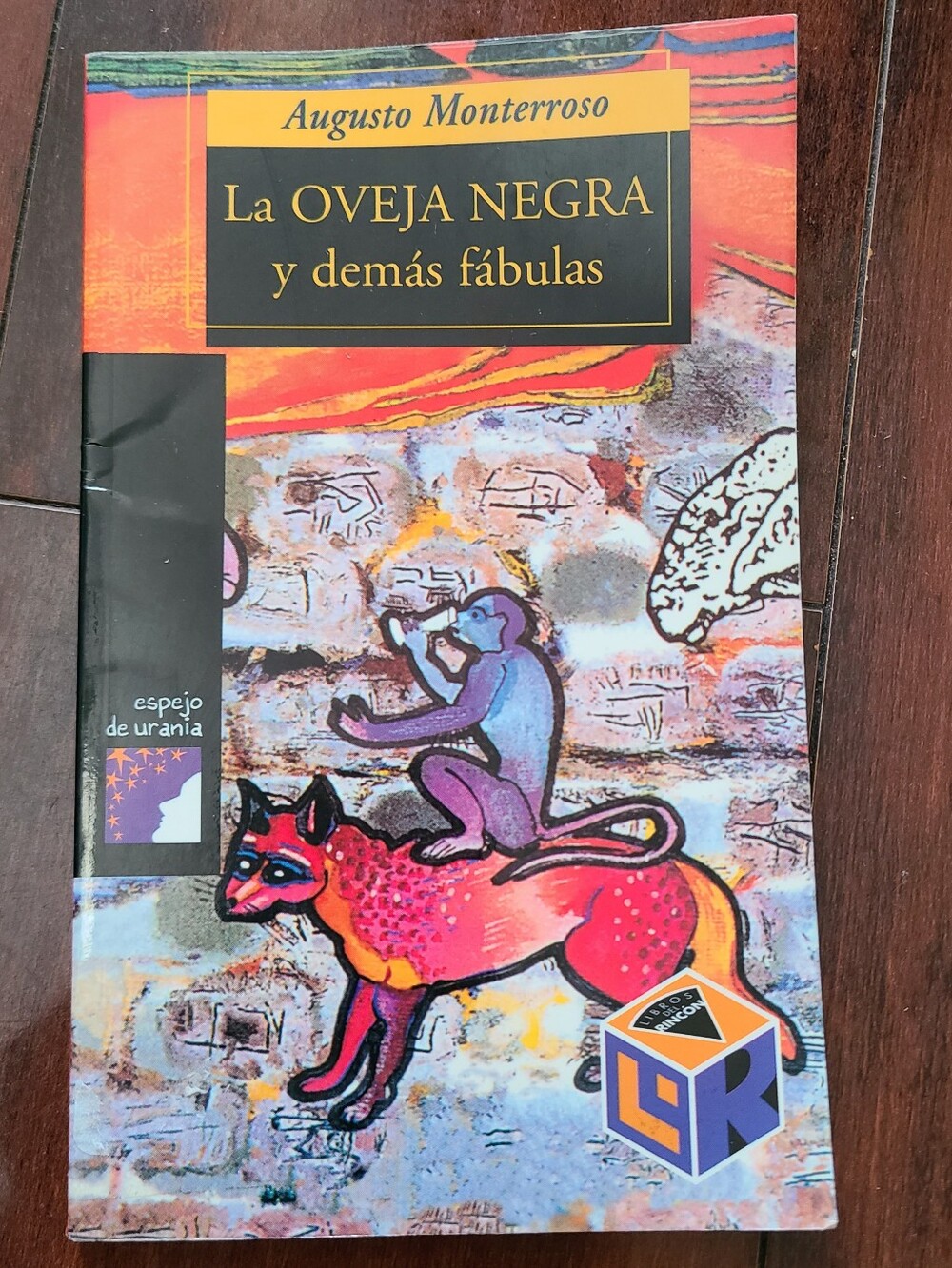 La oveja negra y demás fábulas by Monterroso, Augusto, Anthology Span Paperback